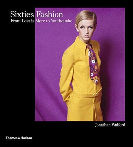 Sixties fashion from - from, 'less