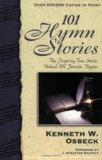 101 Hymn Stories by Osbeck