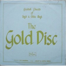 Jagjit & Chitra Singh - The Gold Disc (VINYL)