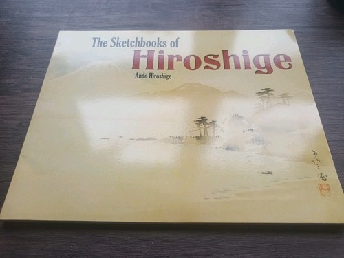 The sketchbooks hiroshige - of,