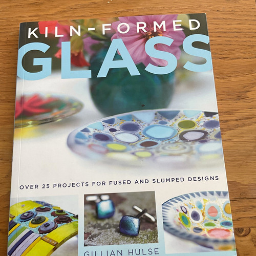 Kiln formed glass paperback - kiln-formed,