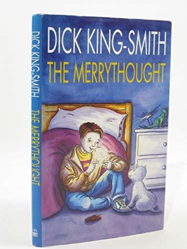 The merrythought dick - the,