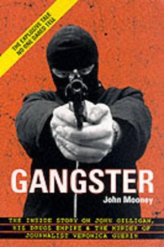 Gangster the inside story of - gangster:,