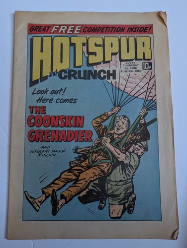 Hotspur and crunch comic - and, no