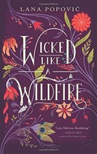 Wicked Like a Wildfire,Lana