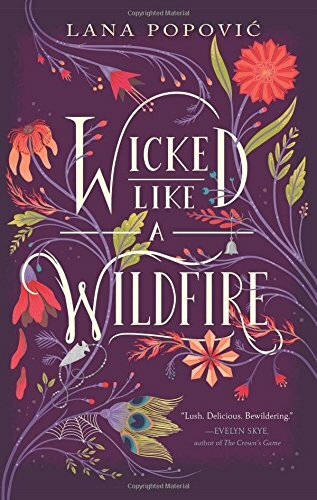 Wicked like wildfire lana - a, wildfire,lana