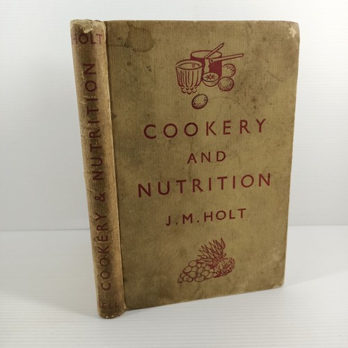 Cookery and nutrition - and, holt