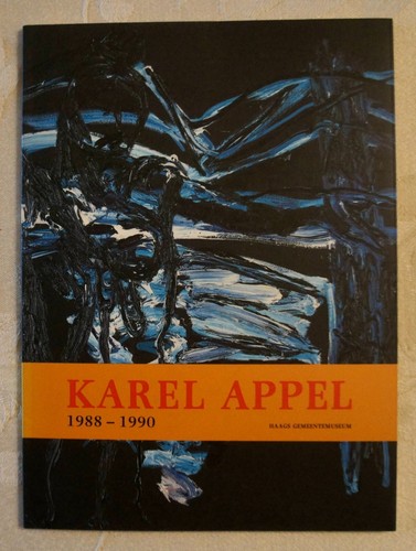 Karel appel 1988 1990 - karel, haags