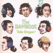 Side stepper the bamboos - by, |