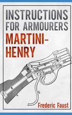 INSTRUCTIONS FOR ARMOURERS