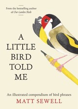A Little Bird Told Me: An