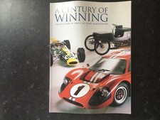 A CENTURY OF WINNING EPIC STORY OF FORD'S 100 YEARS IN MOTORSPORT 2001 66 PAGES