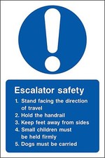 Escalator safety sign