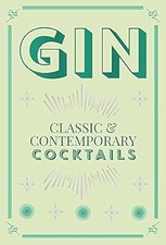 Gin Cocktails: classic & contemporary cocktails, Hamlyn, Used; Very Good Book