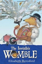 The Invisible Womble (The Wombles) By Elisabeth Beresford, Nick Price