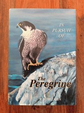In Pursuit of the Peregrine Falcon R.B. Treleaven 1998 Signed First Edition HB