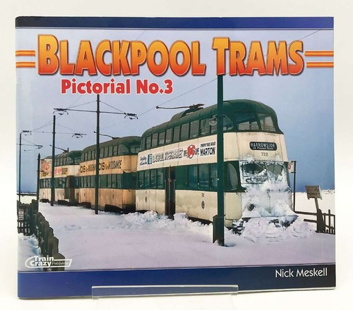 Blackpool trams pictorial no - trams, pictorial: