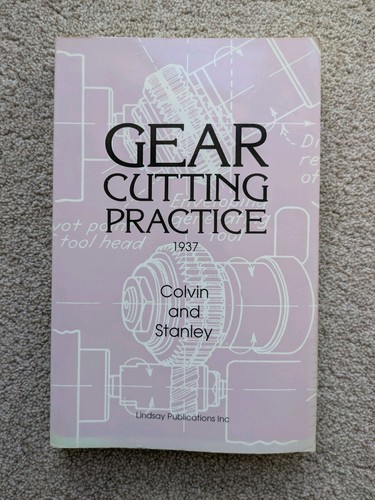 Gear cutting practice colvin - gear,