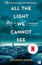 All the Light We Cannot See: The Breathtaking World Wide Be... by Doerr, Anthony
