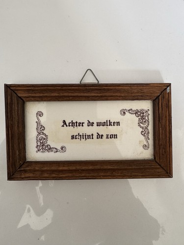 Vintage dutch ceramic proverb - ceramic,