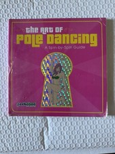 Art of Pole Dancing : A Spin-by-Spin Guide by Peekaboo - paperback