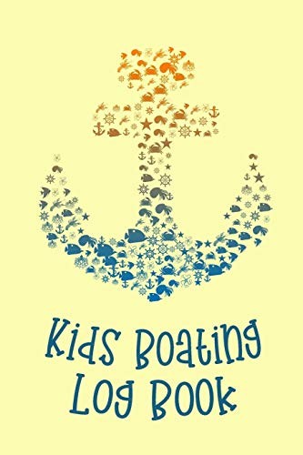 Kids boating log book - book:,
