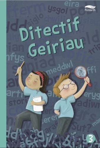 Ditectif geiriau bethan - ditectif, 3,