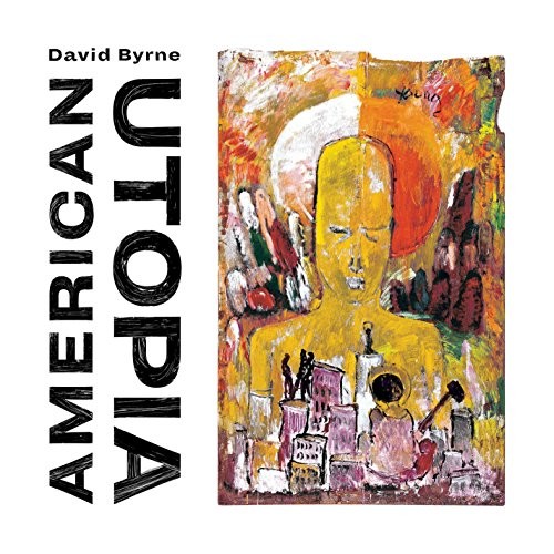 David byrne american - -, utopia