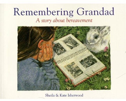 Remembering grandad - remembering,