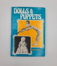 1974 1st Ed DOLLS & PUPPETS by