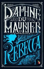 Du Maurier, Daphne : Rebecca