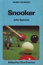 Snooker (Teach Yourself) By John Spencer, Clive Everton