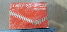 DATSUN B120 SERIES 1200 PICK-UP / UTILITY OWNER'S  MANUAL JULY 1974