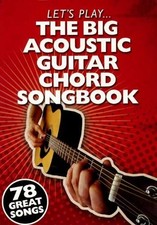 The Big Acoustic Guitar Chord