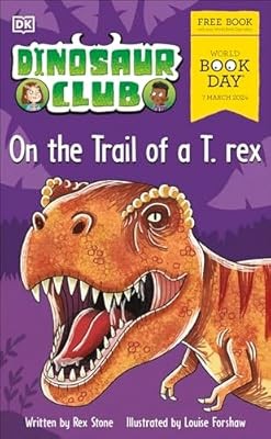 Dinosaur club the trail of - on,