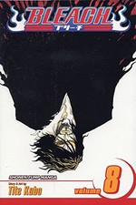 Bleach: v. 8: The Blade and Me by Tite Kubo Paperback Book The Cheap Fast Free