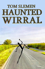 Haunted Wirral the New