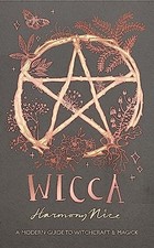 Wicca: A modern guide to