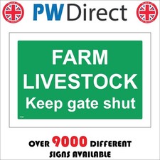 SIGN Farm Livestock Keep Gate