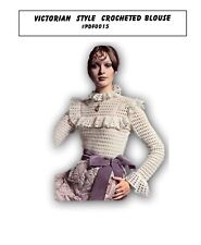COPY VINTAGE CROCHET PATTERN Victorian style blouse cottn 10 Steampunk 31-38" 63