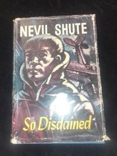 So Disdained by Nevil Shute