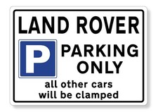 Parking Sign Land Rover