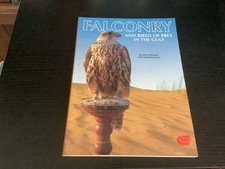 Falconry and Birds of Prey in the Gulf (Arabian Heritage)-David Remple