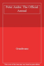 Peter Andre: The Official Annual-Grandreams