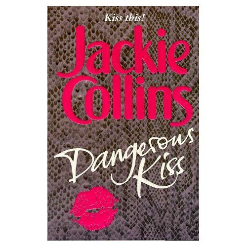 Dangerous kiss paperback - dangerous,