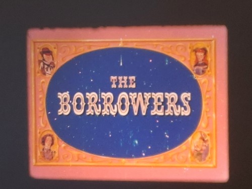 The borrowers 1973 16mm - borrowers,