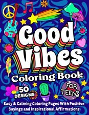Good Vibes Coloring Book For