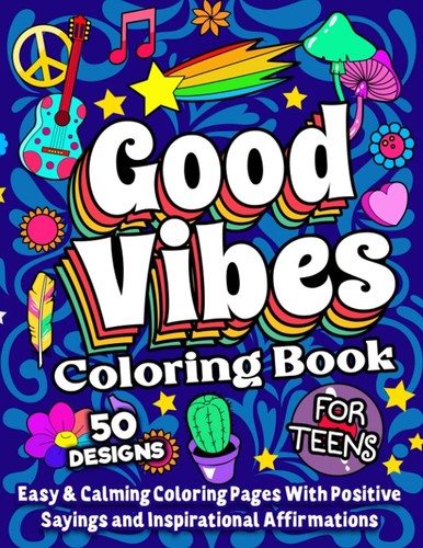 Good vibes coloring book - coloring, for