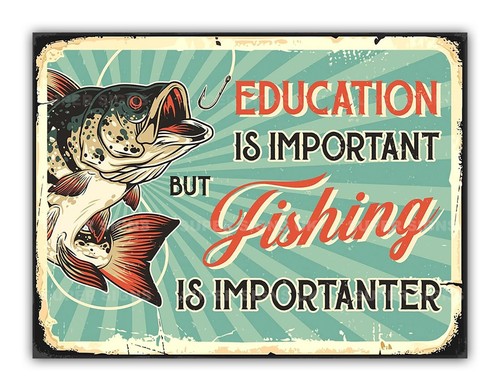 Funny metal fishing education - funny,