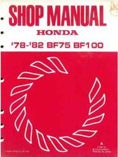Honda Marine Outboard Motor BF75 & BF100 Workshop Service Repair Manual